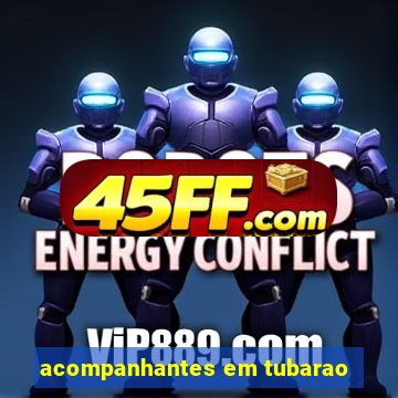 acompanhantes em tubarao
